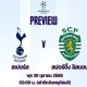 ดูบอลสด – สเปอร์ส พบ สปอร์ติ้ง ลิสบอน | Live football results